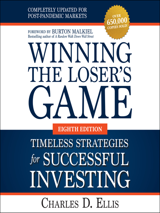 Title details for Winning the Loser's Game by Charles D Ellis - Available